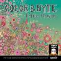 Color & Byte Petite Flowers incl. DVD 