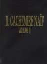 Il Cachemire Naif Vol. II  