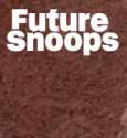 Future Snoops