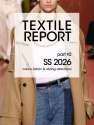 Textile Report Summer 26 Part 2  