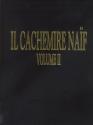 Il Cachemire Naif Vol. II  