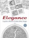 Elegance - Exquisite collection of Indian Ethnic Designs 