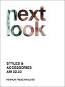 Next Look  Fashion Trends Styles & Accessories, Abonnement Europa 