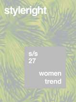 Style Right Womanswear Trend Saison: S/S 2027 
