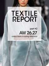 Textile Report Winter 26/27 Part 2  