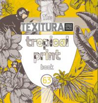 Texitura no. 63 The Tropical Print Book 