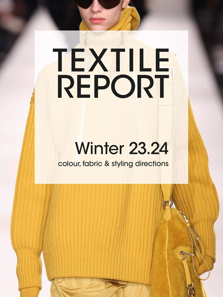 Textile Report no. 4/2022 Winter 2023/2024 mode...information GmbH